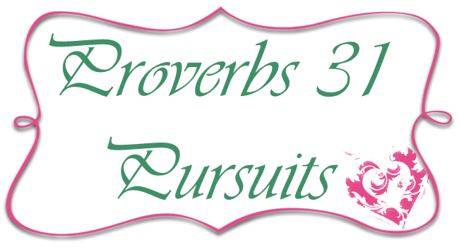 Proverbs 31 Pursuits