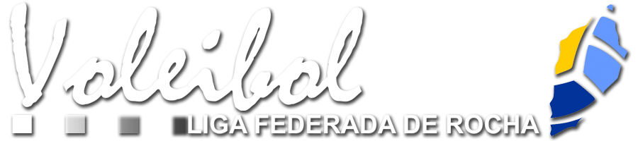 Liga Federada de Voleibol - Rocha | voleirocha.blogspot.com.uy