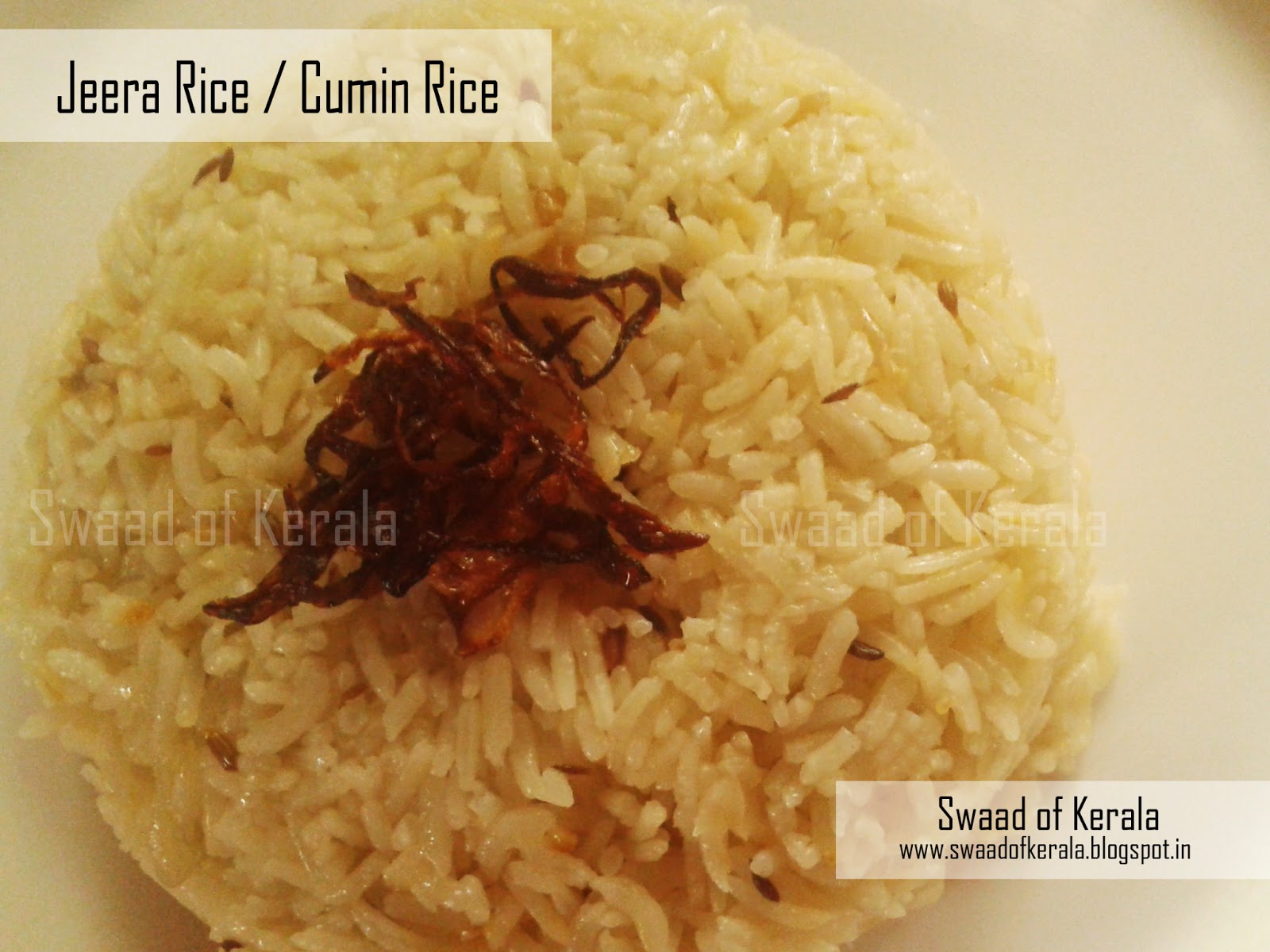 Swaad of Kerala Jeera Rice / Cumin Rice Easy Rice Recipe