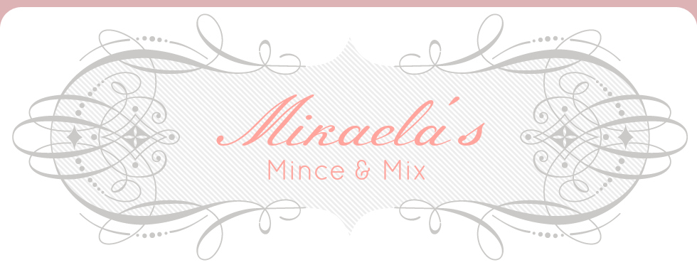 Mikaela's Mince & Mix