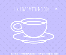 Tea Time with Melody Q