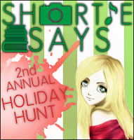 Shortie-says Annual Holiday Hunt!