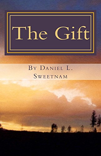 The Gift by Daniel Sweetnam