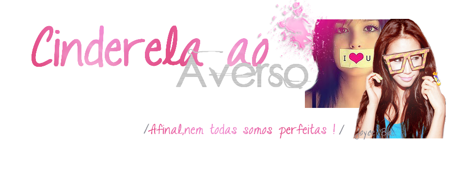 Cinderela ao Averso