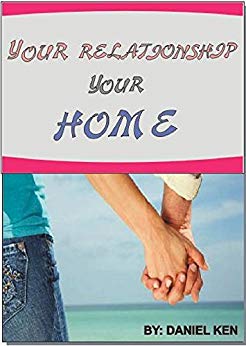 Your Relationship; Your Home