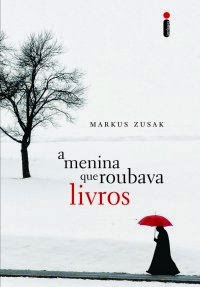 Joana leu: A menina que roubava livros, de Markus Zusak