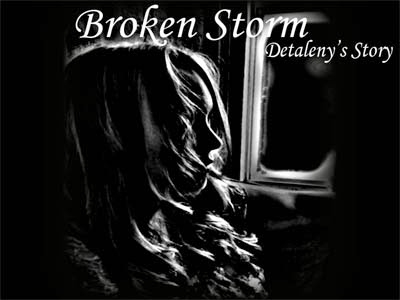 Broken Storm