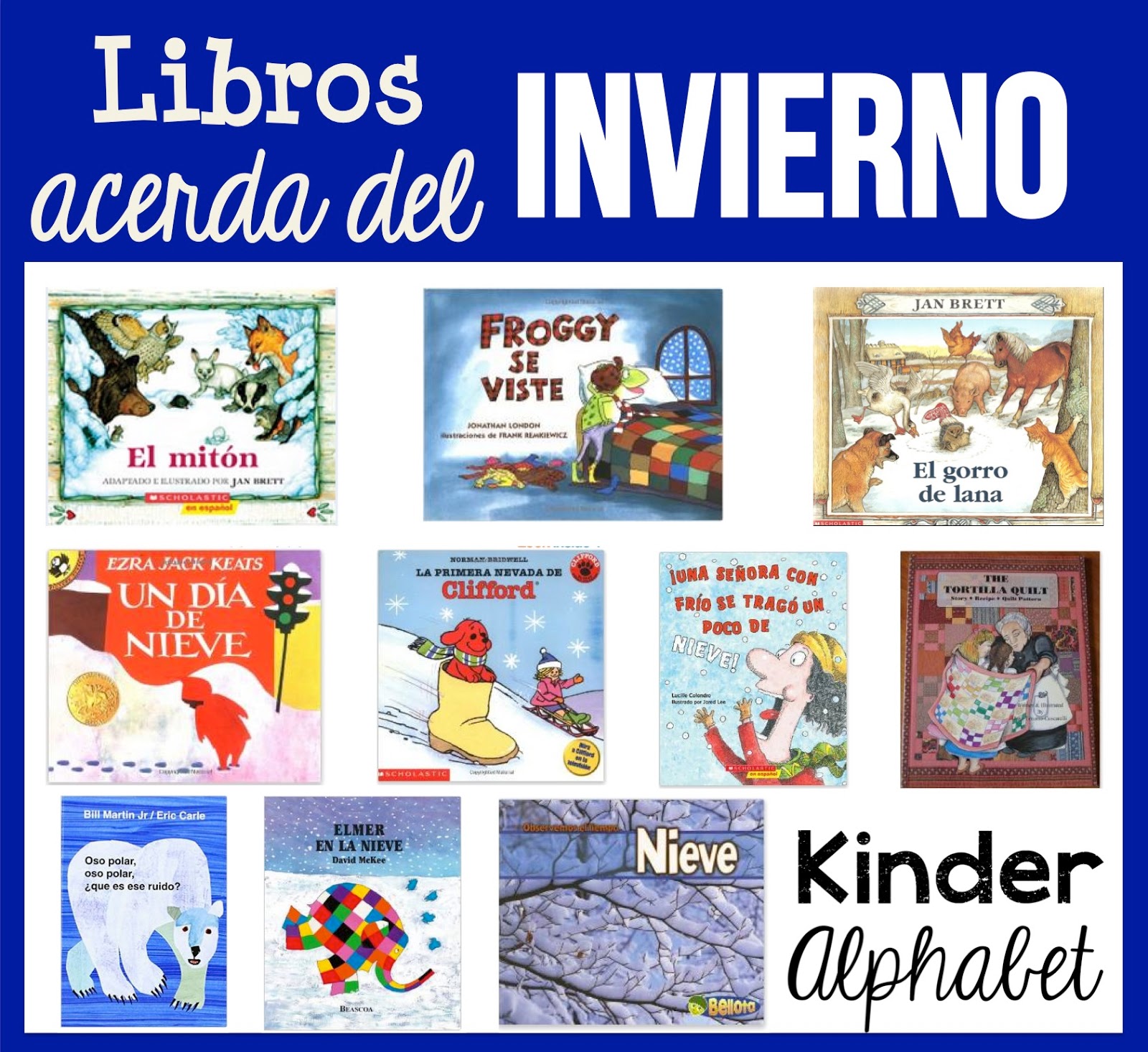 Bilingual Kinder Alphabet Spanish Winter Books and The Mitten FREEBIE