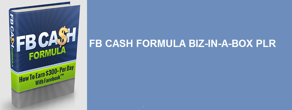 FB CASH FORMULA BIZ-IN-A-BOX PLR