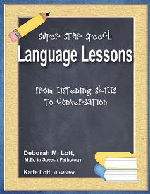 Language Lessons from listening skills to conversation by Super Star Speech Language Lessons from listening skills to conversation by Super Star Speech
