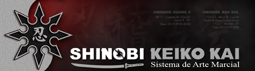 Shinobi Keiko Kai | Notícias | Brasília / DF | Defesa Pessoal, Budo, Artes Marciais, Ninjutsu