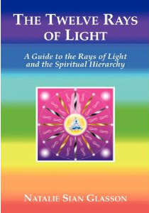 Twelve Rays of Light Channeled Book