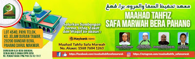 Maahad Tahfiz Safa Marwah, Bera, Pahang
