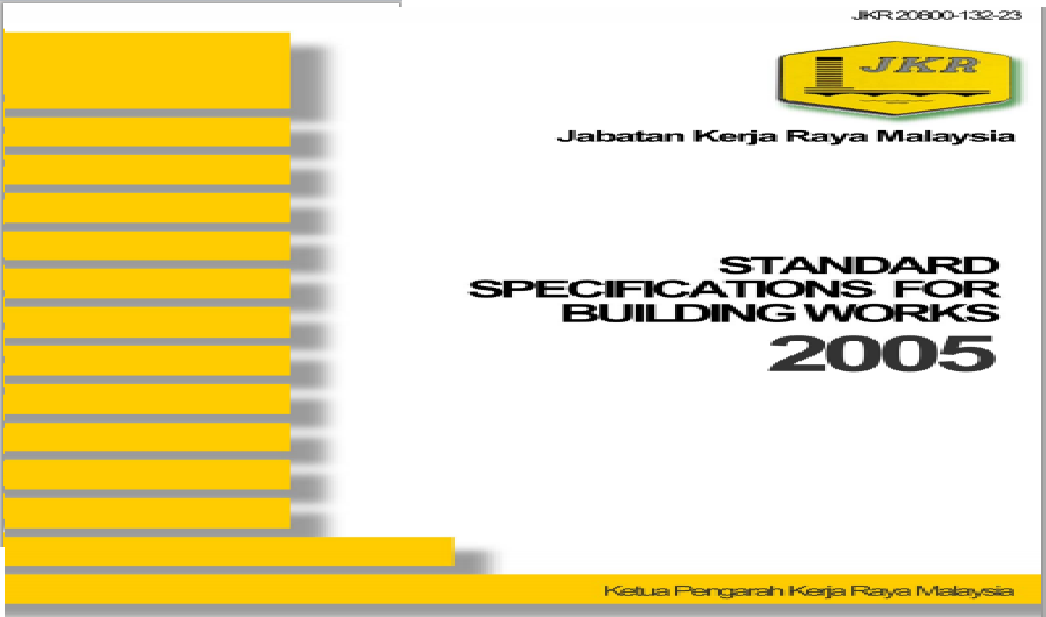STANDARD SPECIFICATIONS FOR BUILDING WORKS 2005 BY JKR BORAKQS