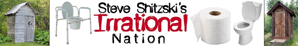 Steve Shitzski's Irrational Nation