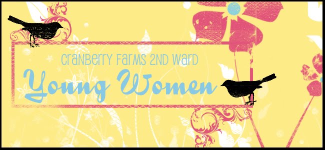 Cranberry Farms 2nd Ward Young Women