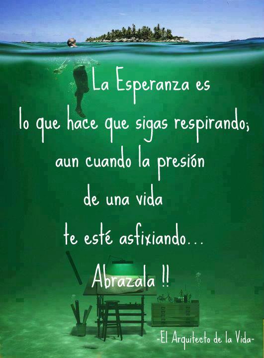 La esperanza nunca muere Mejores Mensajes