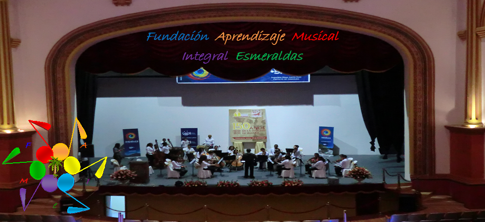 Fundación Aprendizaje Musical Integral Ecador-Esmeraldas