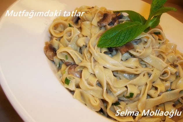 ev yapimi fettuccine mutfak ve tatlar