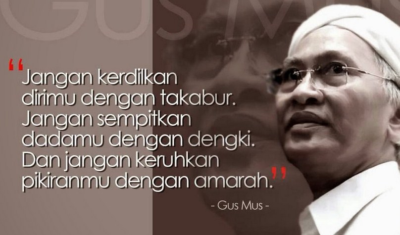 Puisi Gus Mus Berjudul Puisi Islam Puisi Gus Mus Berjudul Puisi Islam