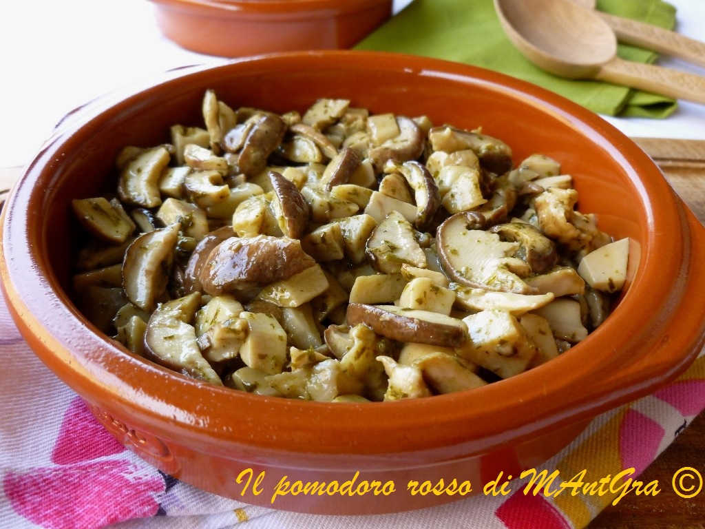 Il Pomodoro Rosso di MAntGra Funghi porcini trifolati