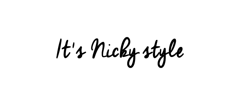 It's Nicky style