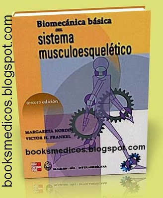 Biomecanica basica del sistema muscoesqueletico nordin pdf