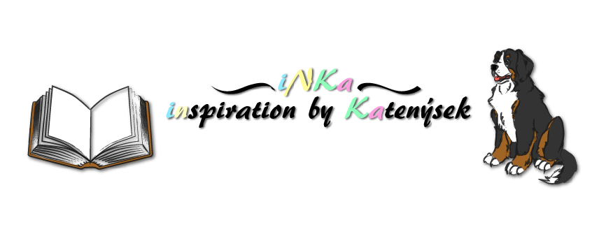 iNKa - iNspiration by Katenýsek