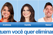 VOTAÇÃO BBB: Enquete Paredão BBB13: Andressa, Kamilla ou Nasser? QUEM DEVE SER ELIMINADO