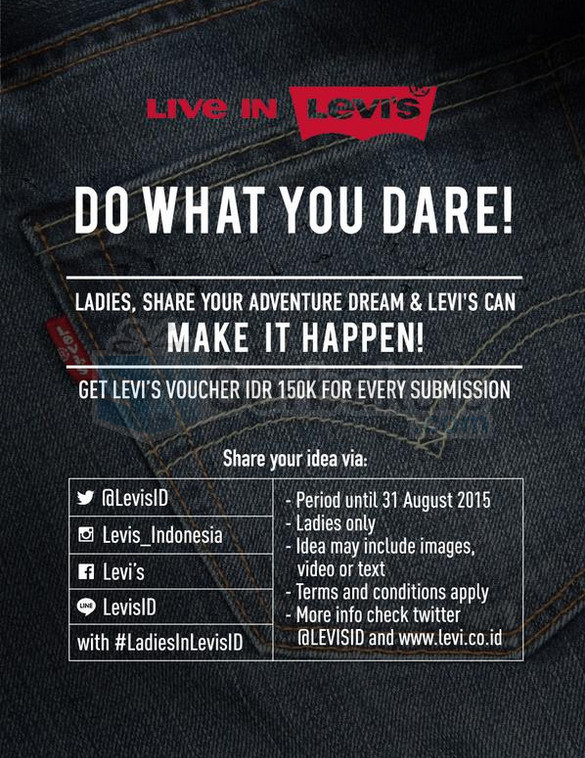 Kontes Do What You Dare Berhadiah Voucher Levi's Gratis Kontes Do What You Dare Berhadiah Voucher Levi's Gratis
