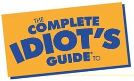 Image result for idiot's guide