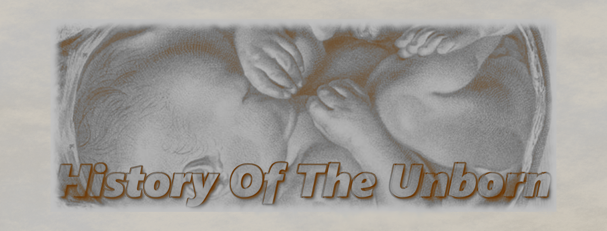 History of the Unborn