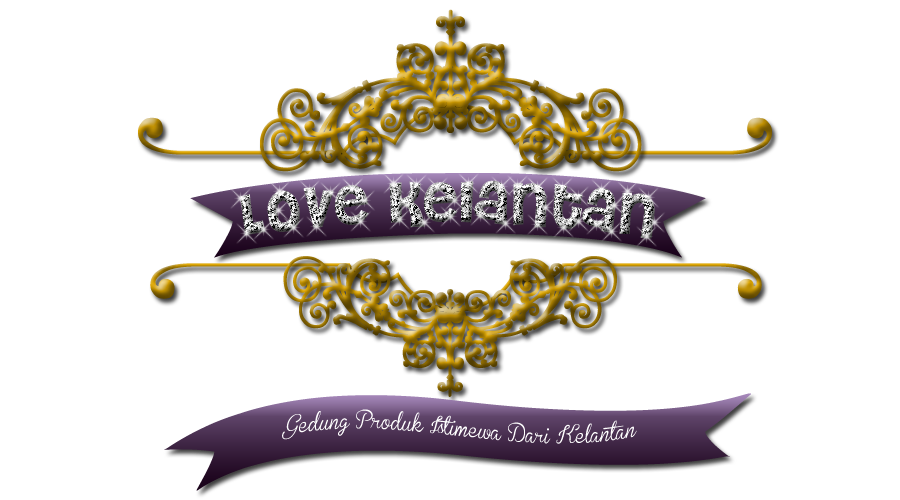 Love Kelantan