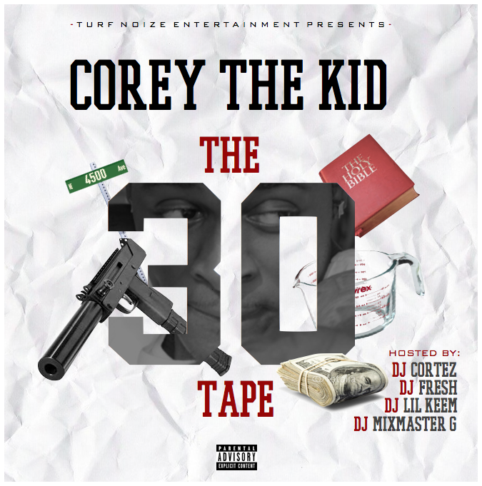 Corey The Kid - The 3O Tape