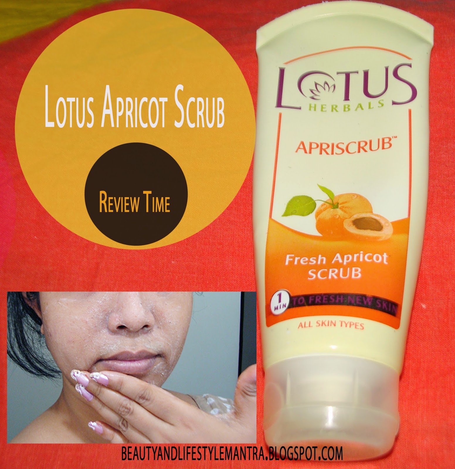 Lotus Herbals Fresh Apricot Scrub Review Beauty and Lifestyle Mantra