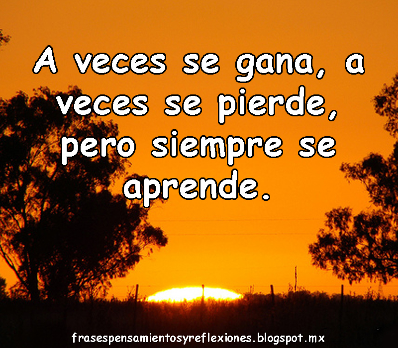 Frases Pensamientos Y Reflexiones: Frases De Aprender