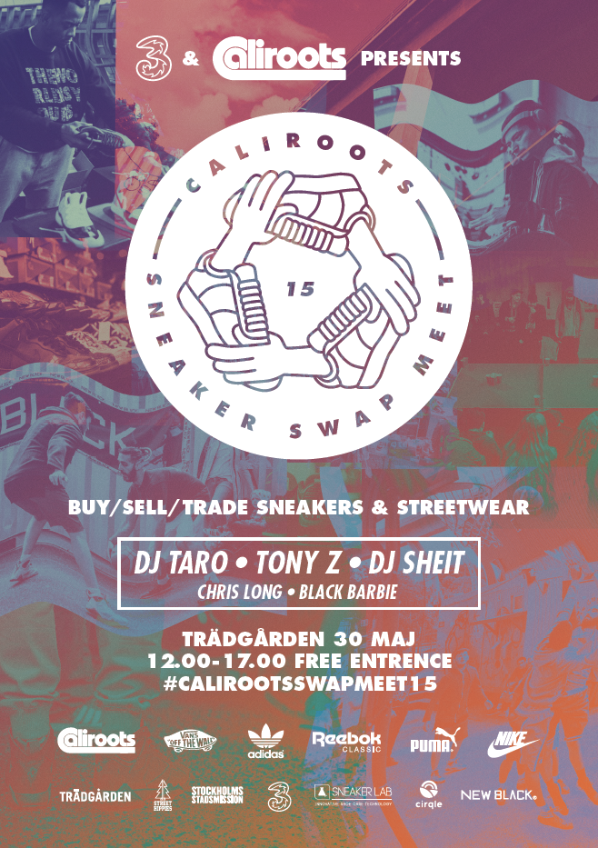 The Caliroots Blog 3 presents Caliroots Sneaker Swap Meet 2015