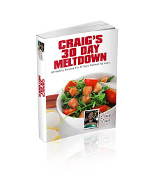 Craig's 30 day Meltdown Cookbook
