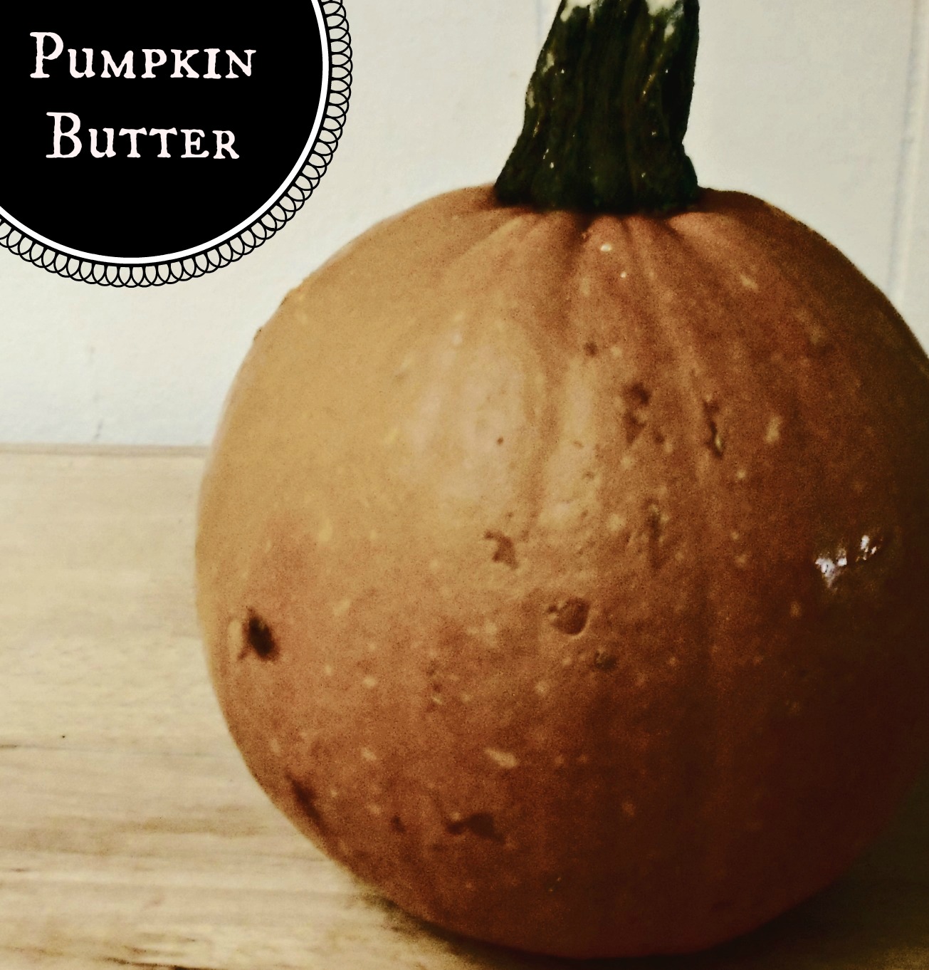 Blue Betty Recipe Pumpkin Butter