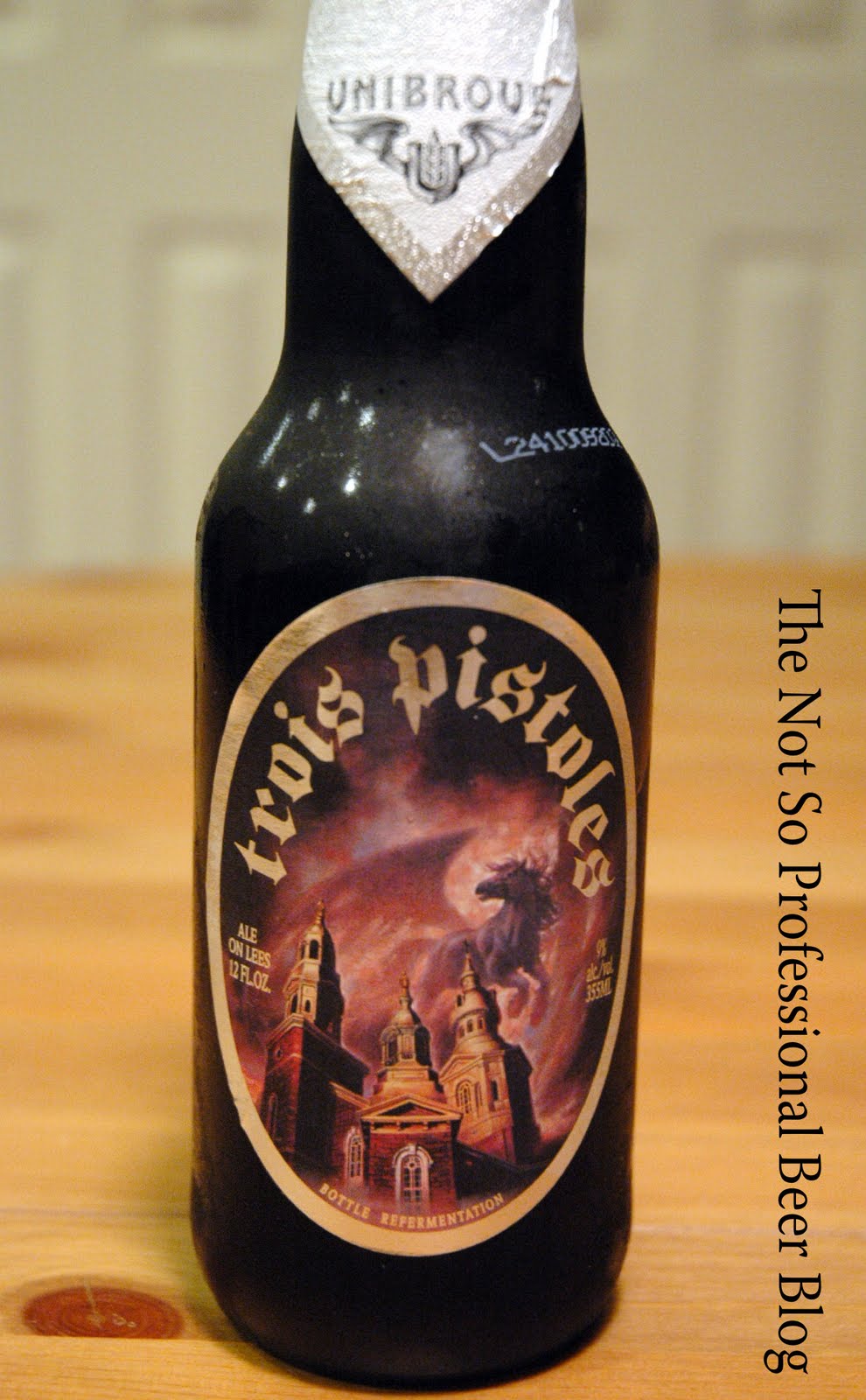 The Not So Professional Beer Blog Review Trois Pistoles, Unibroue