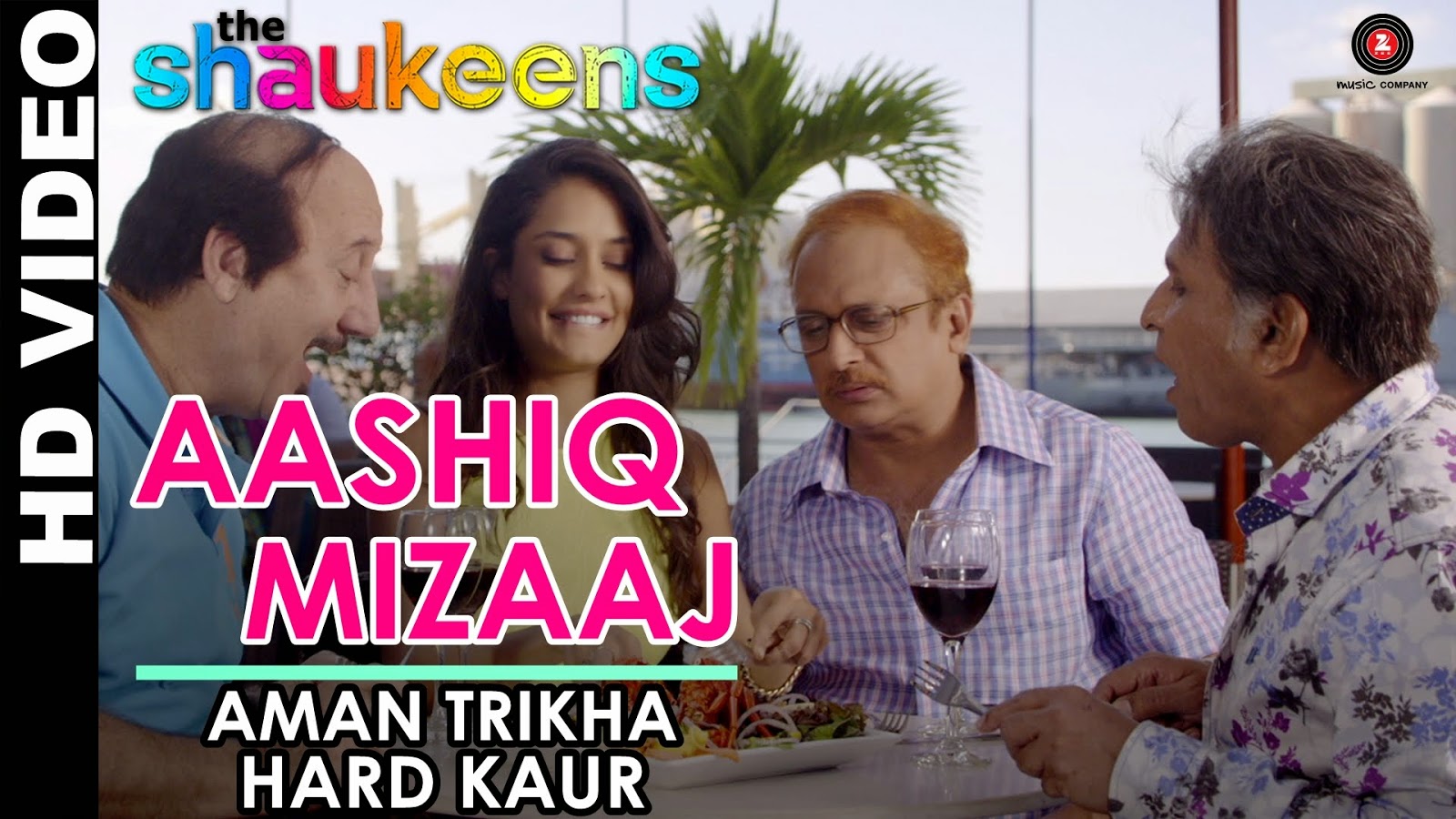 Aashiq Mizaaj The Shaukeens Video Song Free Download 24Vdo Aashiq Mizaaj The Shaukeens Video Song Free Download 24Vdo