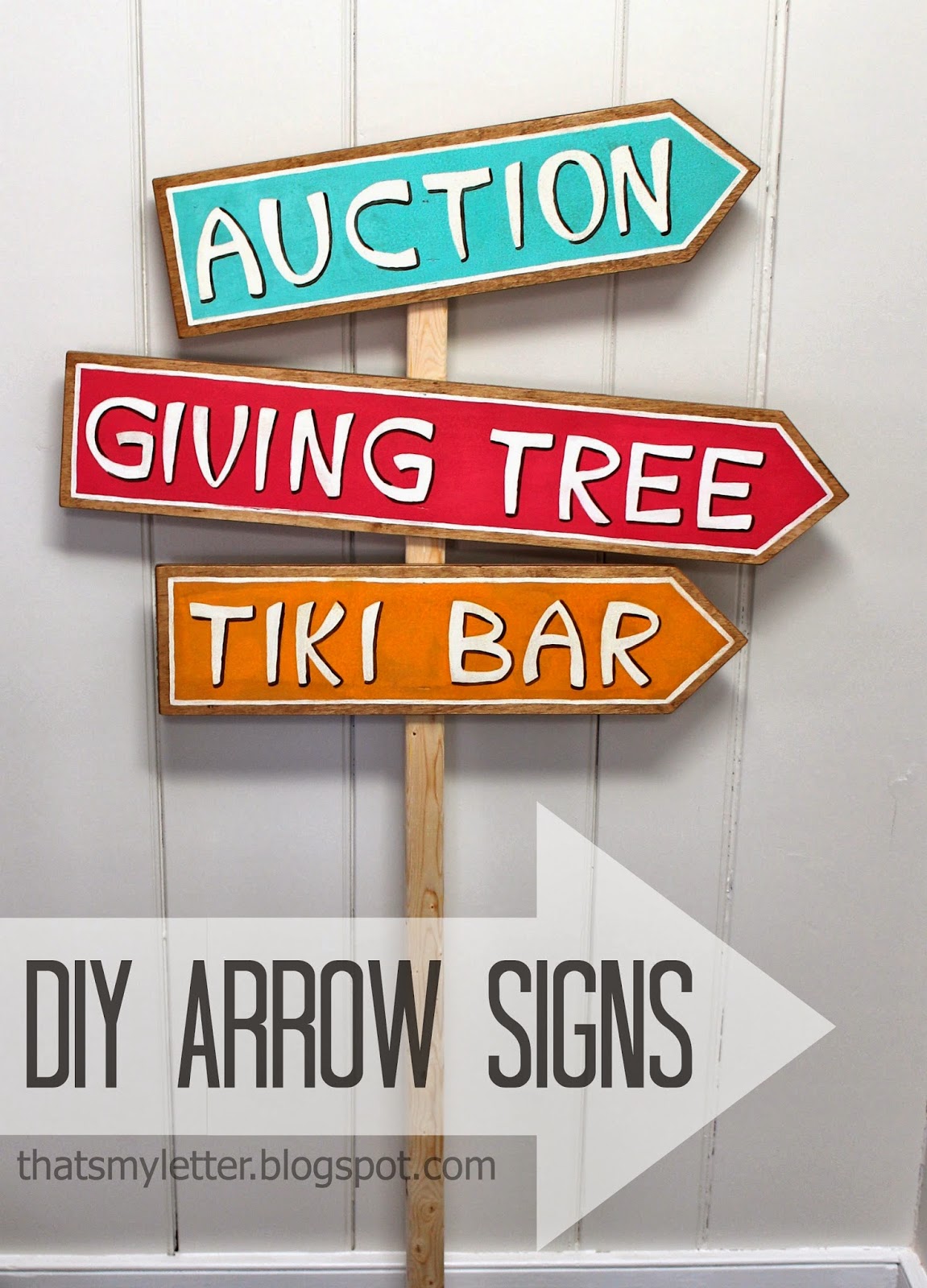 That's My Letter "A" is for Arrow Signs