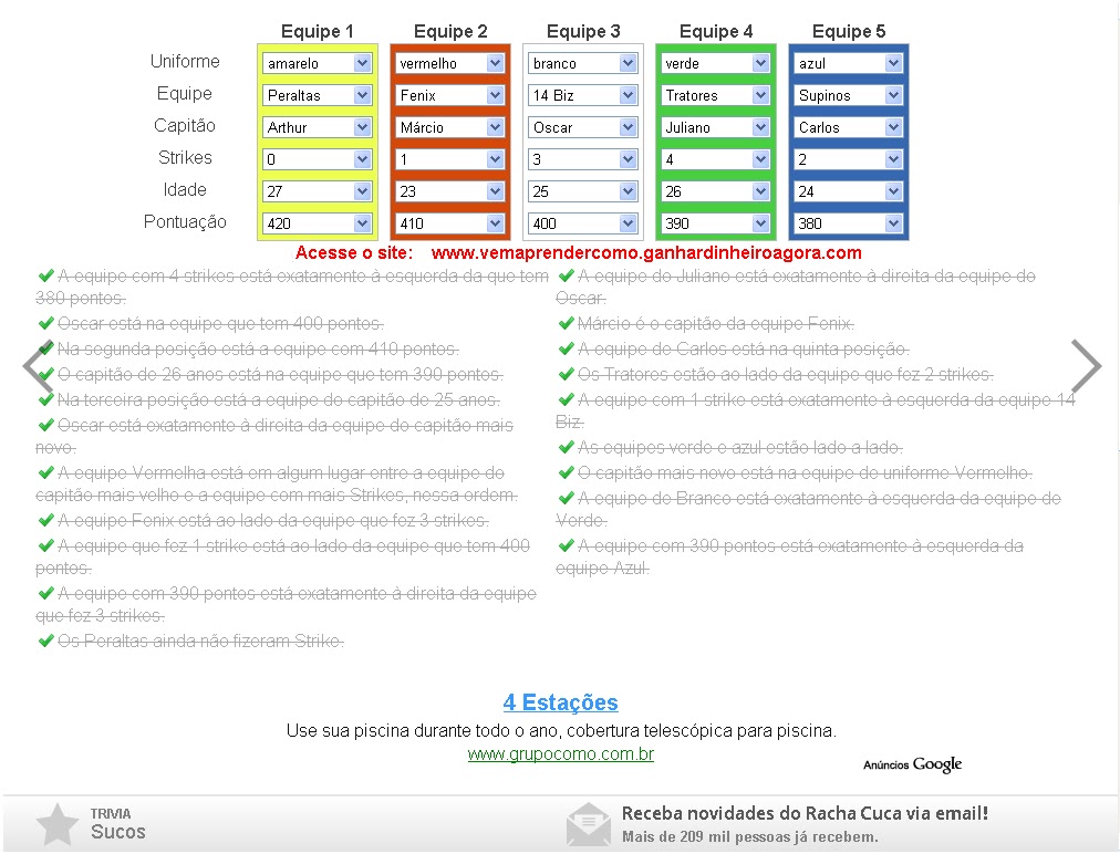 Laboratório de informática Resolução problema de logica nivel normal # rachacuca #problemadelogicatipotestedeeinsten Resposta solução desafio  teste teste de einsten – Lógica no mundo sem lógica