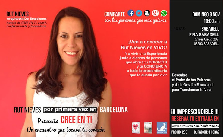 Rut Nieves: Cree en ti. Un Evento que tocará tu corazón. Domingo 8 Nov. 10 horas. Auditorio