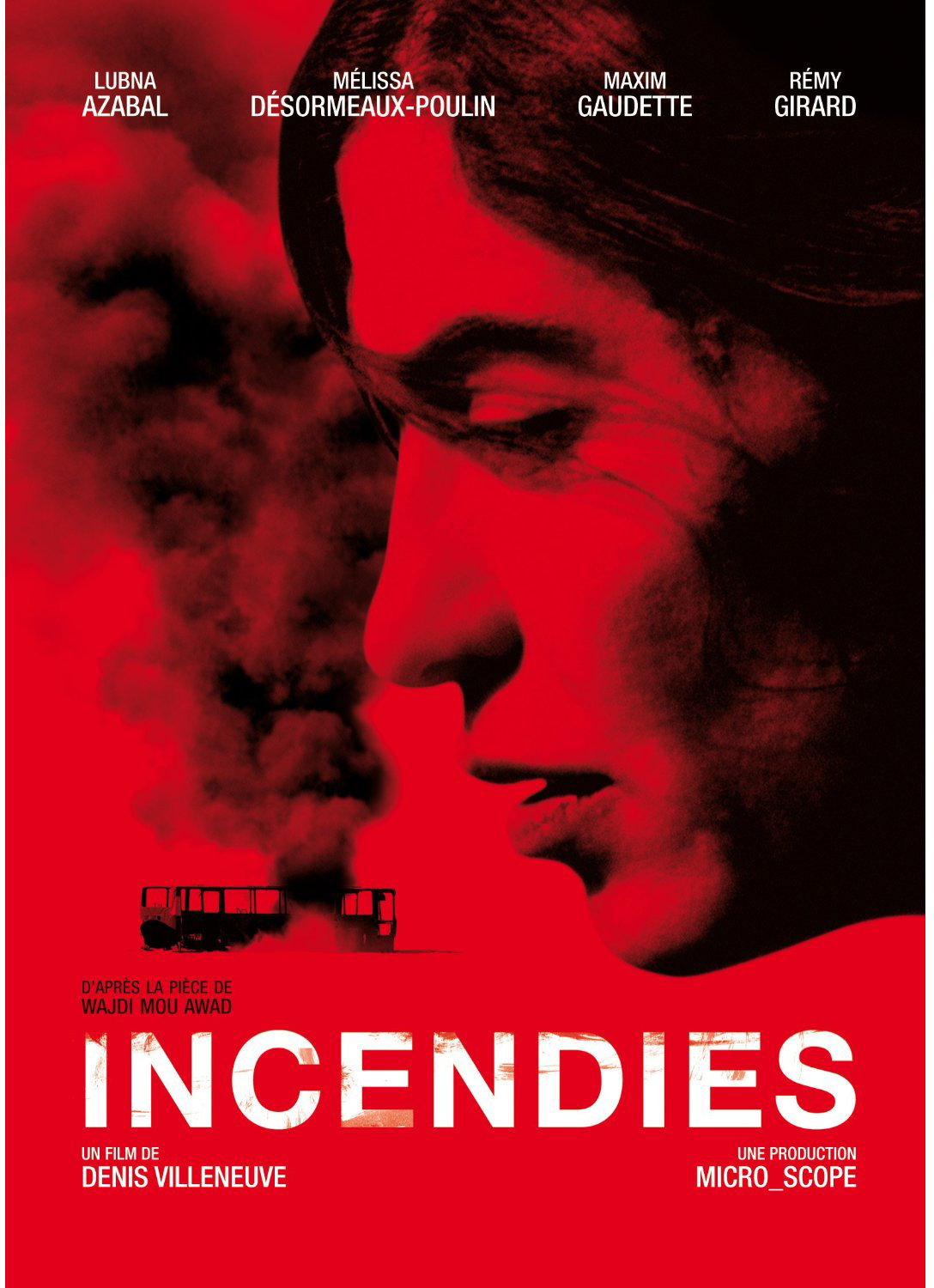 http://1.bp.blogspot.com/-Bwaylq1T9jI/TZ6Fz6-oKzI/AAAAAAAAArI/BGKsIPQl1us/s1600/Incendies.jpg