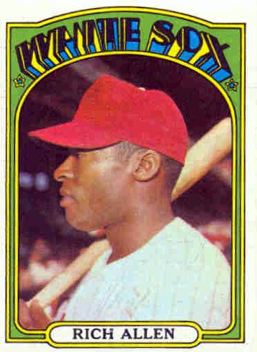 Cards That Never Were: 1972 Topps Dick Allen In Action