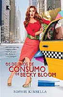 Os Delírios de Consumo de Becky Bloom