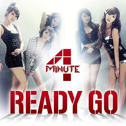 4Minute - READY GO 