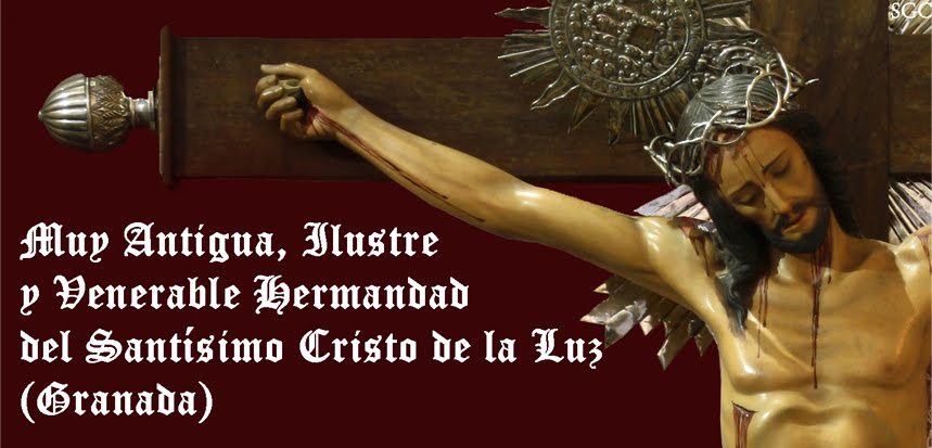 Muy Antigua, Ilustre y Venerable Hermandad del Santísimo Cristo de la Luz (Granada)