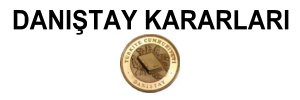 Danıştay Kararları